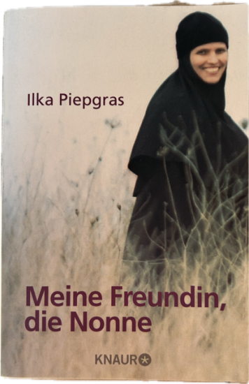 MEINE FREUNDIN, DIE NONNE